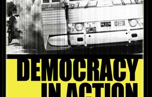 Democracy in Action: A Study Guide to Accompany the Film Freedom Riders