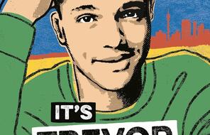 "It's Trevor Noah: Born a Crime: Stories from a South African Childhood" (Adapted for Young Readers) book cover