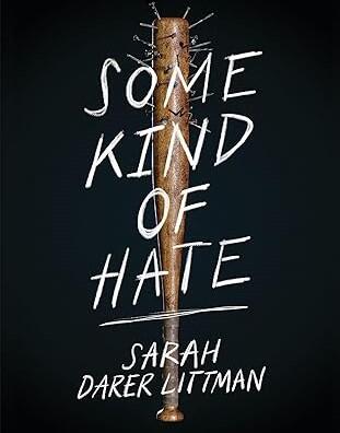 Some Kind of Hate book cover by Sarah Darer Littman