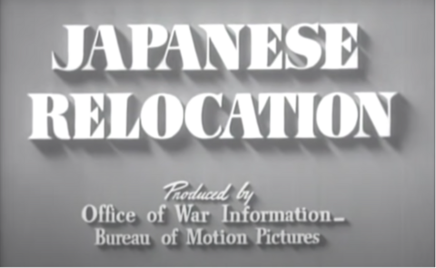 The second title screen reads "Japanese Relocation" in large, capital letters and "Produced by Office of War Information - Bureau of Motion Picture" appears in smaller print below.