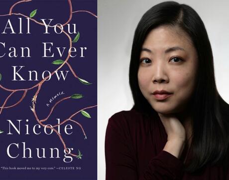 "All You Can Ever Know" Book Cover next to a photo of author Nicole Chung.