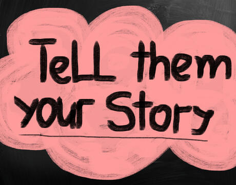 Large speech bubble saying "Tell them your story"